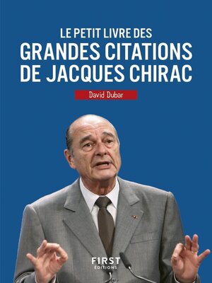 cover image of Le Petit Livre des grandes citations de Jacques Chirac